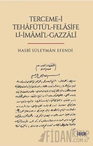 Terceme-i Tehafütü'l-Felasife Li-İmami'l-Gazzali