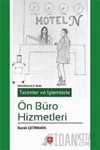 Terimler ve İşlemlerle Ön Büro Hizmetleri