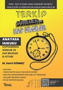 Terkip Anayasa Hukuku Kapsamında Süreler ve Hap Bilgiler El Kitabı