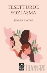 Tesettürde Yozlaşma