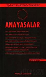 Teşkilatı Esasiye'den Günümüze Anayasalar