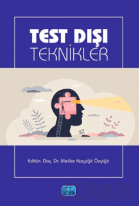 Test Dışı Teknikler