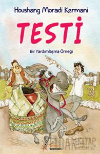 Testi - Bir Yardımlaşma Örneği