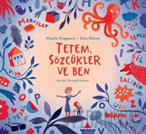 Tetem, Sözcüklür Ve Ben