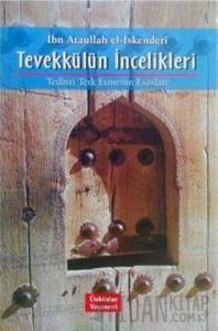 Tevekkülün İncelikleri