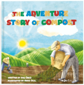 The Adventure Story Of Compost