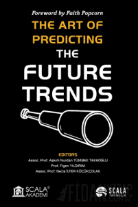 The Art Of Predıctıng The Future Trends