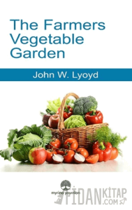 The Farmers Vegetable Garden