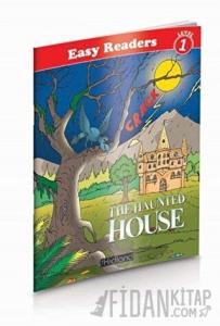 The Haunted House - Easy Readers Level 1