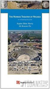 The Roman Theater at Nicaea