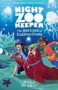 The Sea Lion of Endless Ocean (Night Zookeeper Paperback)