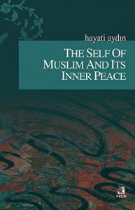 The Self Of Muslim And Its Inner Peace