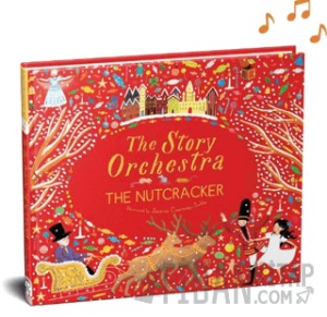 The Story Orchestra: The Nutcracker (Ciltli)