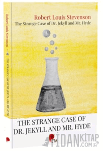The Strange Case of Dr. Jekyll and Mr. Hyde