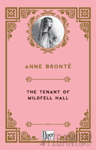 The Tenant of Wildfell Hall