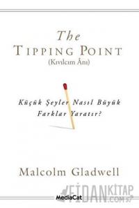 The Tipping Point - Kıvılcım Anı