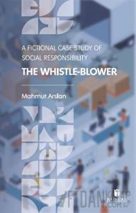The Whistle-Blower: A Fictional Case Study of Social Responsibility