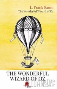 The Wonderful Wizard of Oz