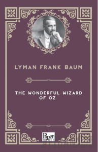 The Wonderful Wizard of Oz