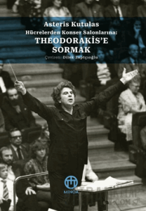 Theodorakis’e Sormak