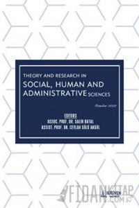 Theory and Research in Social, Human and Administrative Sciences - October 2022