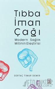 Tıbba İman Çağı