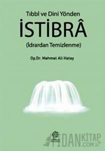 Tıbbi ve Dini Yönden İstibra