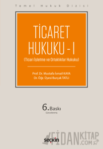 Ticaret Hukuku – I (THD)