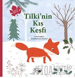 Tilki’nin Kış Keşfi – Doğada Bir Yıl
