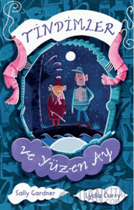 Tindimler ve Yüzen Ay