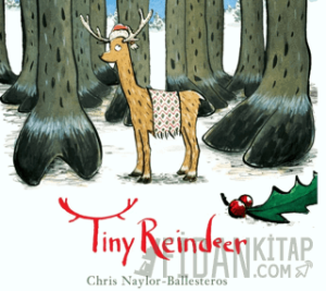 Tiny Reindeer (Ciltli)