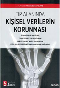 Tıp Alanında Kişisel Verilerin Korunması