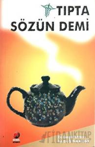 Tıpta Sözün Demi