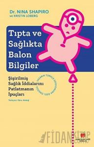 Tıpta ve Sağlıkta Balon Bilgiler