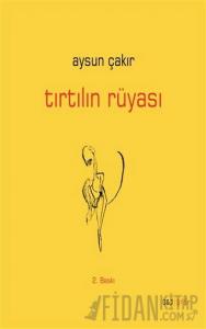 Tırtılın Rüyası