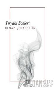 Tiryaki Sözleri