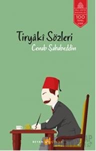 Tiryaki Sözleri