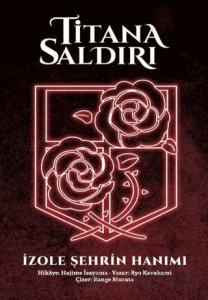 Titana Saldırı - İzole Şehrin Hanımı