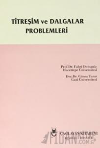 Titreşim ve Dalgalar Problemleri