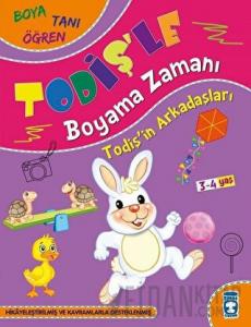 Todiş'in Arkadaşları - Todiş'le Boyama Zamanı