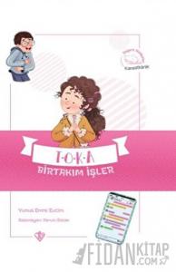 Toka Birtakım İşler - Değerli Hikayeler Kanaatkarlık