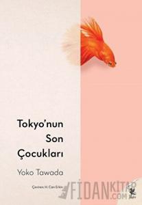 Tokyo’nun Son Çocukları