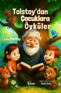 Tolstoy’dan Çocuklara Öyküler