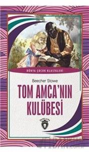 Tom Amca'nın Kulübesi