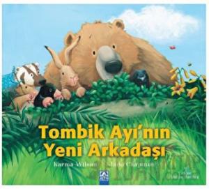 Tombik Ayı’nın Yeni Arkadaşı