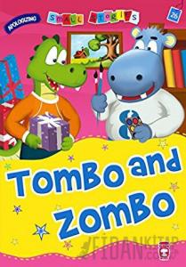 Tombo and Zombo