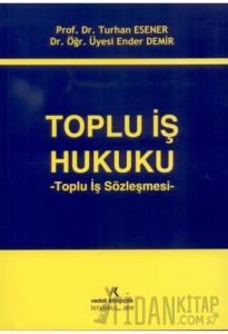 Toplu İş Hukuku