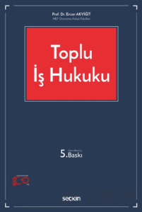 Toplu İş Hukuku
