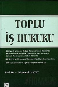 Toplu İş Hukuku