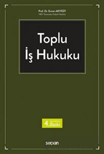 Toplu İş Hukuku